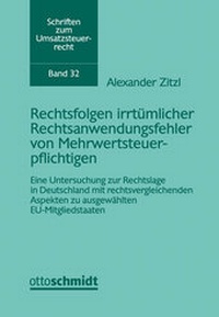 Abbildung von: Rechtsfolgen irrtümlicher Rechtsanwendungsfehler von Mehrwertsteuerpflichtigen - Otto Schmidt Verlag