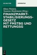 Cover: Finanzmarktstabilisierungsgesetz mit FMStBG und RettungsG - De Gruyter