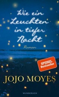 Cover: Wie ein Leuchten in tiefer Nacht - Wunderlich
