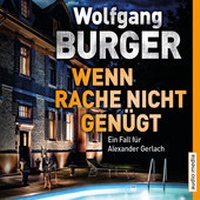 Enlarge image Cover: Wenn Rache nicht genügt - Audio Media