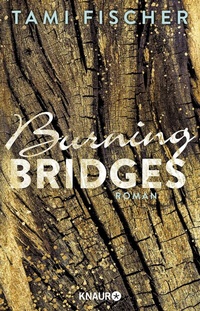 Enlarge image Cover: Burning Bridges - Knaur