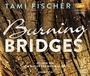 Cover: Burning Bridges - Audiobuch