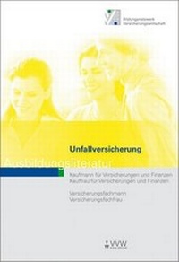 Enlarge image Cover: Unfallversicherung - VVW Verlag Versicherungswirtschaft
