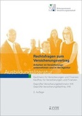 Cover: Rechtsfragen zum Versicherungsvertrag - VVW Verlag Versicherungswirtschaft