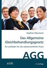 Enlarge image Cover: Das Allgemeine Gleichbehandlungsgesetz - VVW Verlag Versicherungswirtschaft