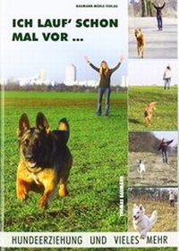 Enlarge image Cover: Ich lauf schon mal vor... - Baumann-Mühle-Verlag