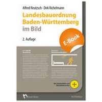 Bild vergrößern Bild: Landesbauordnung Baden-Württemberg im Bild - E-Book (PDF) - Rudolf Müller Verlag