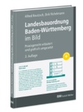 Cover: Landesbauordnung Baden-W&uuml;rttemberg im Bild  - Rudolf M&uuml;ller Verlag