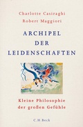 Cover: Archipel der Leidenschaften - C.H.BECK