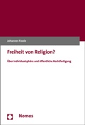 Cover: Freiheit von Religion? - Nomos
