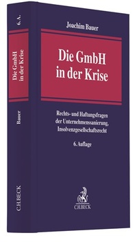 Abbildung von: Die GmbH in der Krise - C.H.BECK