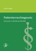 Cover: Patientenrechtegesetz - VVW Verlag Versicherungswirtschaft