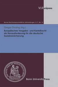 Abbildung von: Europäisches Vergabe- und Kartellrecht als Herausforderung für die deutsche Sozialversicherung - V&R unipress