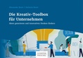 Cover: Die Kreativ-Toolbox f&uuml;r Unternehmen - Sch&auml;ffer-Poeschel