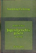 Cover: Jugendgerichtsgesetz - De Gruyter