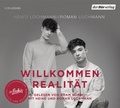 Cover: Willkommen Realit&auml;t - Der H&ouml;rverlag