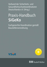 Enlarge image Cover: Praxis-Handbuch SiGeKo - Rudolf Müller Verlag