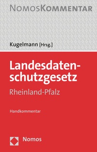 Abbildung von: Landesdatenschutzgesetz Rheinland-Pfalz - Nomos