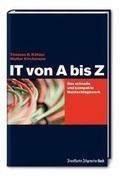 Cover: IT von A bis Z - FAZ Buch