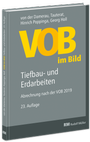 Bild: VOB im Bild - Tiefbau- und Erdarbeiten - Rudolf Müller Verlag