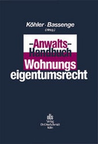 Enlarge image Cover: Anwalts-Handbuch Wohnungseigentumsrecht - Otto Schmidt Verlag