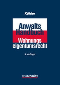 Enlarge image Cover: Anwalts-Handbuch Wohnungseigentumsrecht - Otto Schmidt Verlag