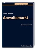 Cover: Der Rechtsmarkt in Deutschland - FAZ Buch
