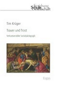 Enlarge image Cover: Trauer und Trost - Ergon