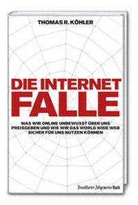 Enlarge image Cover: Die Internetfalle - FAZ Buch