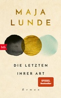 Cover: Die Letzten ihrer Art - btb