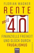 Cover: Rente mit 40 - Econ
