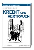 Cover: Kredit und Vertrauen - FAZ Buch