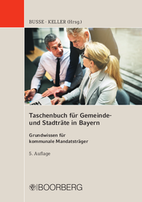 Abbildung von: Taschenbuch für Gemeinde- und Stadträte in Bayern - Boorberg