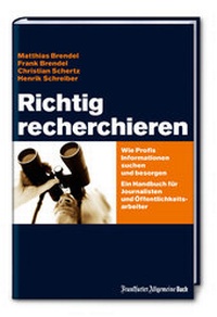 Bild: Richtig recherchieren - FAZ Buch