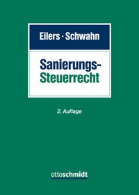 Abbildung von: Sanierungssteuerrecht - Otto Schmidt Verlag