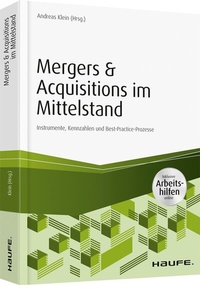 Abbildung von: Mergers & Acquisitions im Mittelstand - inkl. Arbeitshilfen online - Haufe-Lexware