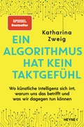 Cover: Ein Algorithmus hat kein Taktgef&uuml;hl - Heyne