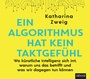 Cover: Ein Algorithmus hat kein Taktgef&uuml;hl - abod