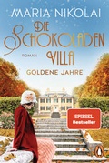 Cover: Die Schokoladenvilla - Goldene Jahre - Penguin