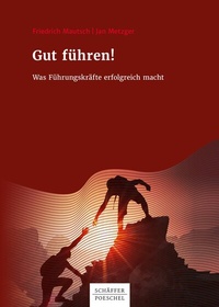 Abbildung von: Gut führen! - Schäffer-Poeschel