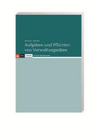 Abbildung von: Aufgaben und Pflichten von Verwaltungsräten - Deutscher Sparkassen Verlag