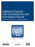Cover: Gebrauchtwagen - vom Au&szlig;enseiter zum Hoffnungstr&auml;ger - FAZ Buch