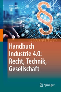Abbildung von: Handbuch Industrie 4.0: Recht, Technik, Gesellschaft - Springer