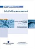 Cover: Managementkompass Industrialisierungsmanagement - FAZ Buch