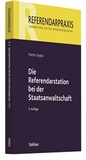 Cover: Die Referendarstation bei der Staatsanwaltschaft - Vahlen