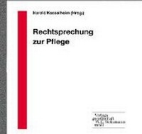 Abbildung von: Rechtsprechung zur Pflege - Verlagsgesellschaft W.E. Weinmann