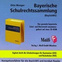 Abbildung von: Bayerische Schulrechtssammlung - Verlag J. Maiß