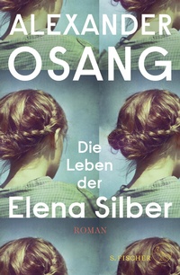 Bild: Die Leben der Elena Silber - S. Fischer