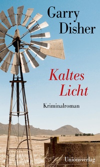 Abbildung von: Kaltes Licht - Unionsverlag