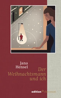Enlarge image Cover: Der Weihnachtsmann und ich - edition chrismon